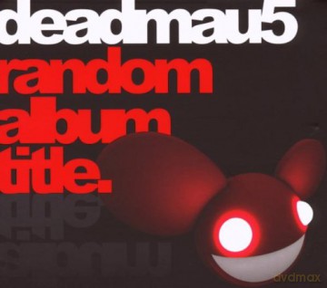 Deadmau5: Random Album Title [CD]