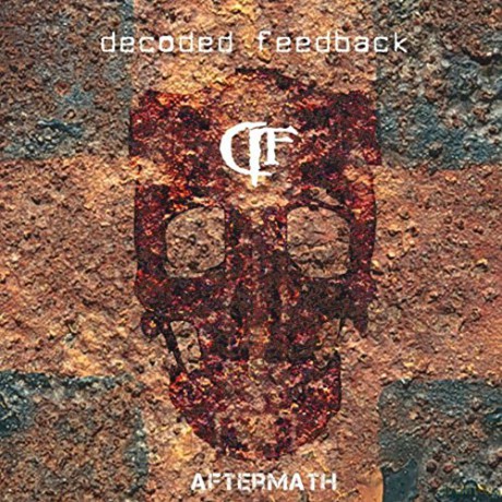 Decoded Feedback: Aftermath [CD]