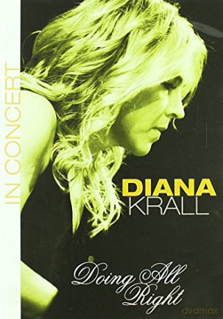 Diana Krall: Doing All Right Live [DVD]