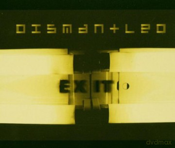Dismantled: Exit (maxisingle) [CD]