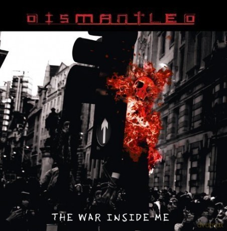 Dismantled: War Inside Me [CD]