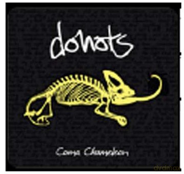 Donots: Coma Chameleon (digipack) [CD]