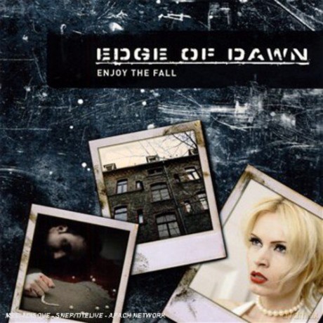 Edge Of Dawn: Enjoy The Fall [CD]