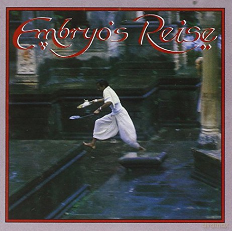 Embryo: Embryo's Reise [CD]