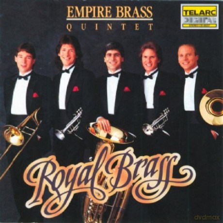 Empire Brass Quintet: Royal Brass [CD]