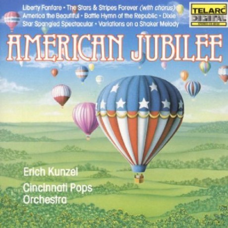 Erich Kunzel: American Jubilee [CD]