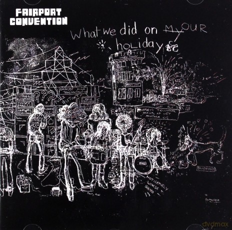 Fairport Convention: What we do on our.. [CD]