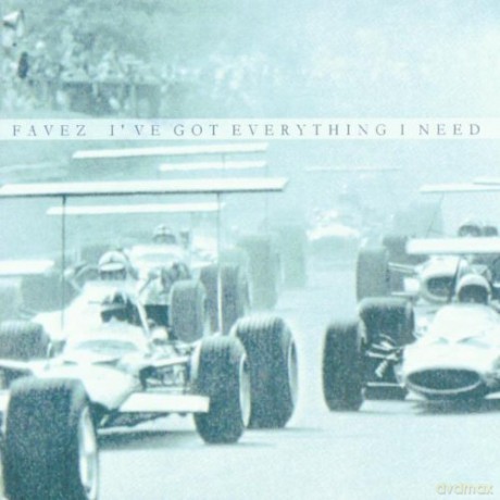 Favez: Ive Got Everything I Need [CD]