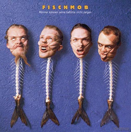 Fischmob: Manner Konnen Seine Gefuhle Nicht Zeige [CD]