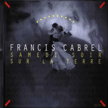Francis Cabrel: Samedi Soir sur la terre (digipack) [CD]