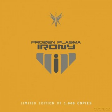 Frozen Plasma: Irony [WINYL]