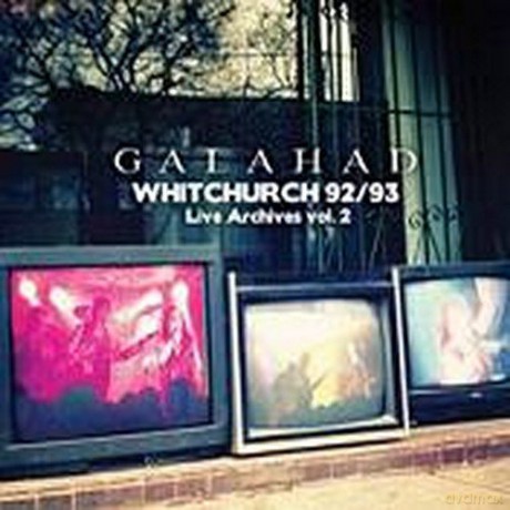 Galahad: Whitchurch 92,93. Live Archives Vol.2 [CD]