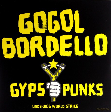 Gogol Bordello: Gypsy Punks Underdog (180 gramm) [2xWINYL]