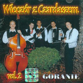 Goranie: Wieczór z czardaszem vol.2 [CD]