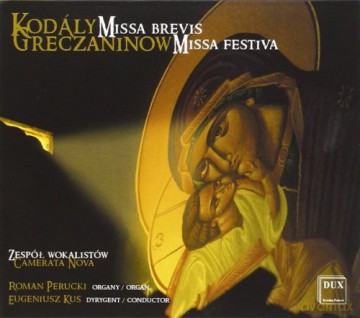 Greczaninow Kodaly: Missa Brevis (z.camerata Nova [CD]