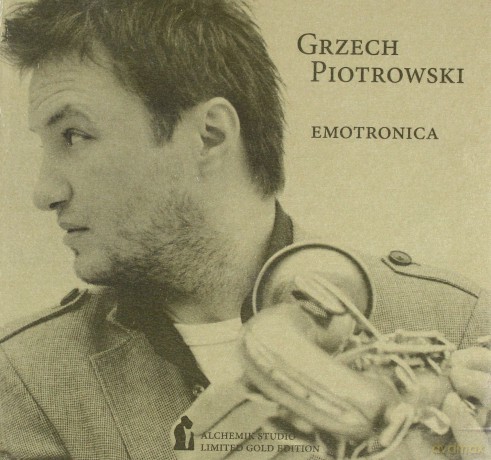 Grzech Piotrowski: Emotronica (digipack) [CD]