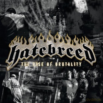 Hatebreed: Rise of Brutality,The (180 gramm) [WINYL]