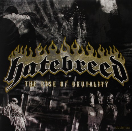 Hatebreed: Rise of Brutality,The (180 gramm) [WINYL]