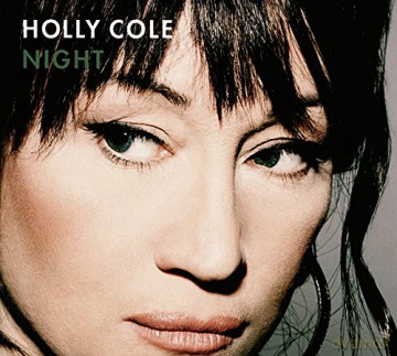 Holly Cole: Night [CD]
