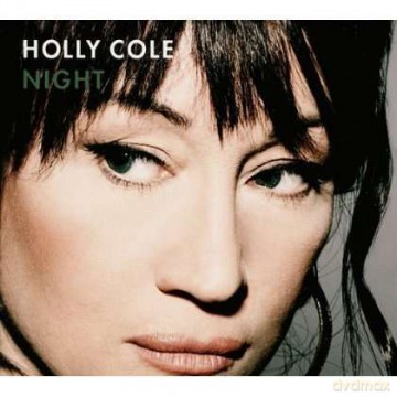 Holly Cole: Night (180 gramm) [WINYL]