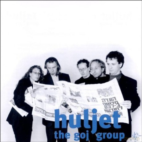 Huljet: The Goy Grup [CD]