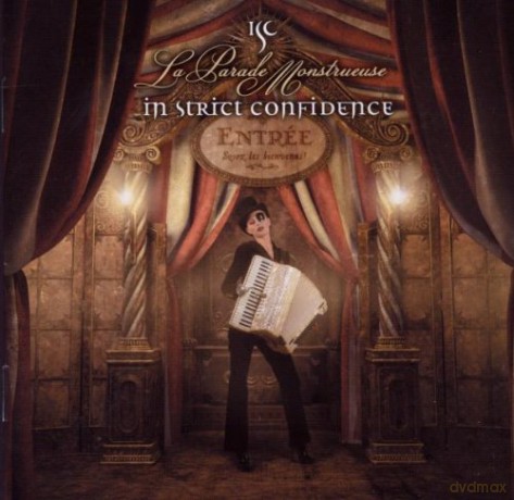 In Strict Confidence: La Parade Monstrueuse [CD]