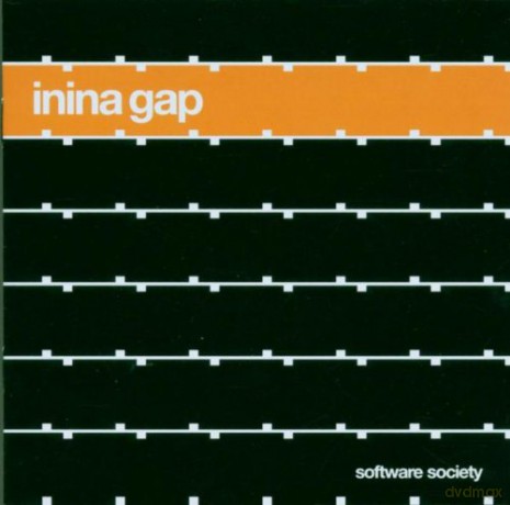 Inina Gap: Software Society [CD]