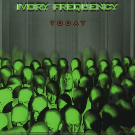 Ivory Frequency: Today (maxisingle) [CD]