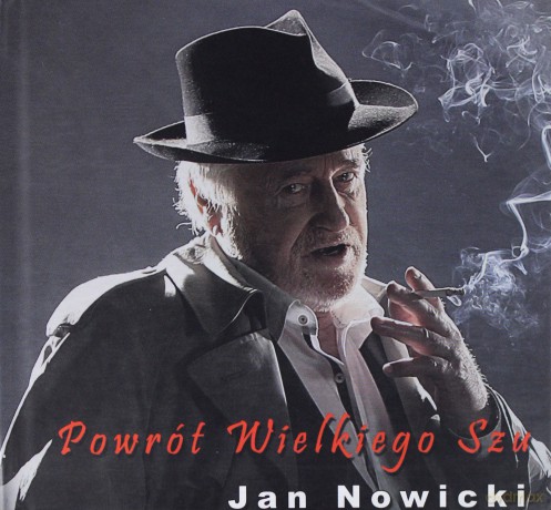 Jan Nowicki: Powrót Wielkiego Szu + książka [CD]