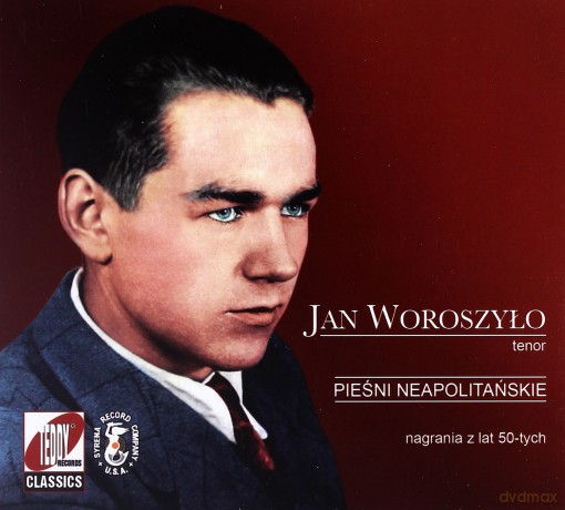 Jan Woroszyło: Pieśni Neapolitańskie (digipack) [CD]
