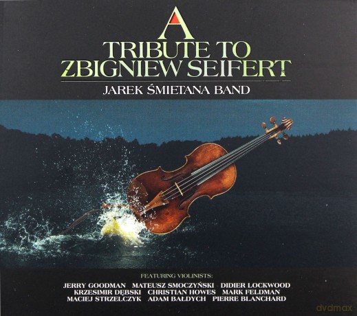Jarosław Śmietana: Tribute to Zbigniew Seifert [CD]