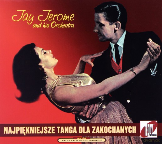 Jay Jerome: Najpiękniejsze tanga dla zakochanych (digipack) [CD]