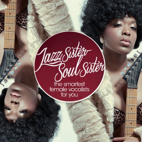 Jazz Sister: Soul Sister: Smartest Female Vocali [CD]