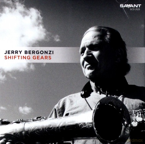 Jerry Bergonzi: Shifting Gears [CD]