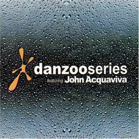 John Acquaviva: Danzooseries [2CD]
