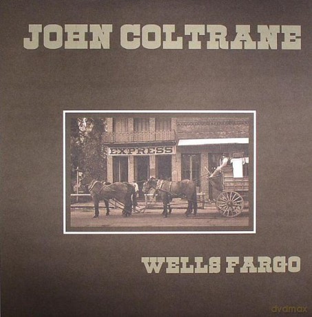 John Coltrane: Weels Fargo (180 gramm) [WINYL]