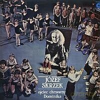 Józef Skrzek: Ojciec Chrzestny Dominika [CD]