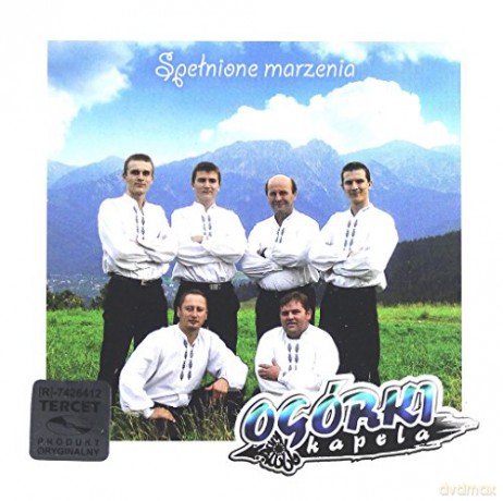 Kapela Ogórki: Spełnione marzenia [CD]