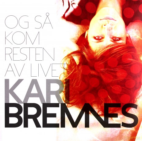 Kari Bremnes: Og sa kom resten av livet [Winyl]