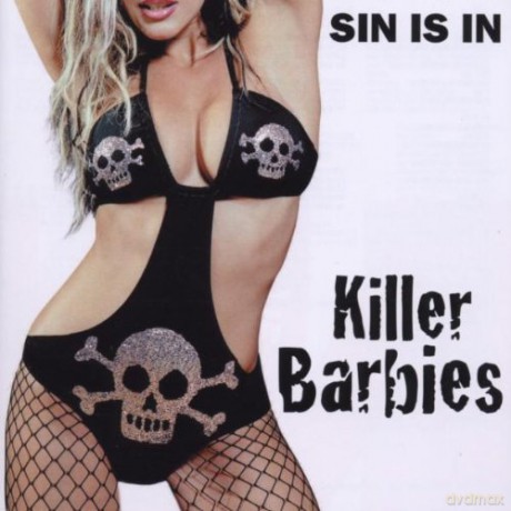 Killer Barbies: Sin is in [CD]