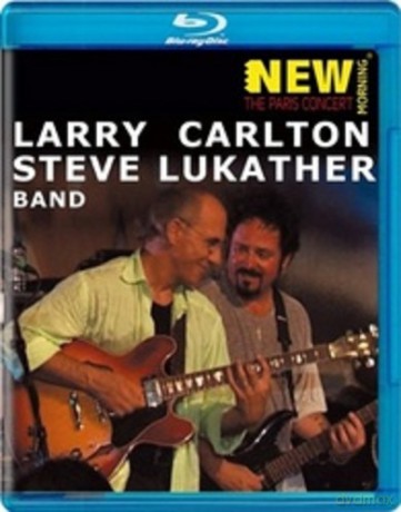 Larry Carlton, Steve Lukather: Paris Concert [Blu-Ray]