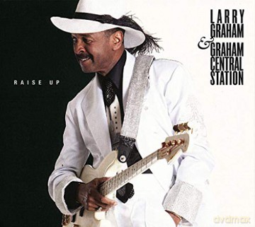 Larry Graham and Graham Central Station: Raise Up (digipack) [CD]