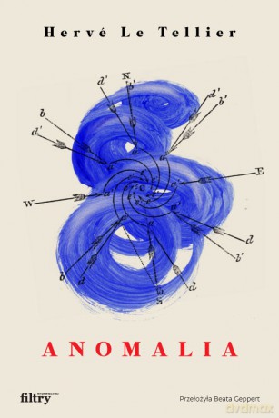 Anomalia - Hervé Le Tellier [KSIĄŻKA]