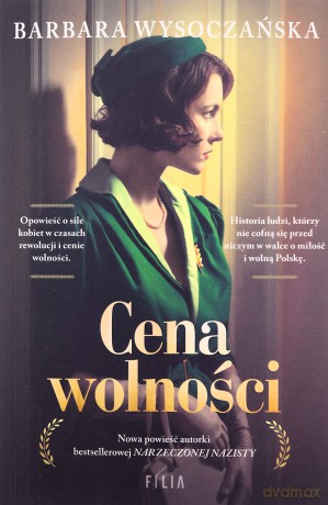Cena wolności - Barbara Wysoczańska [KSIĄŻKA]