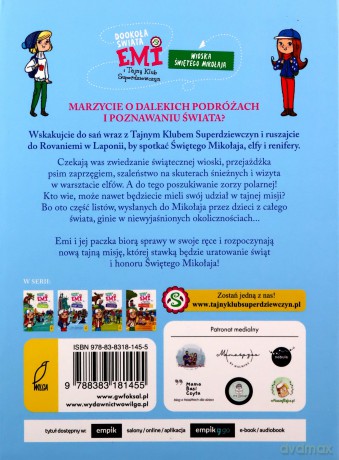 Dookoła świata. Wioska Świętego Mikołaja. Emi i Tajny Klub Superdziewczyn - Agnieszka Mielech [KSIĄŻKA]