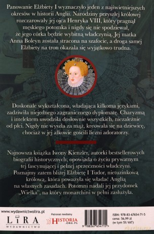 Elżbieta I. Królowa dziewica, jej rywalki i faworyci - Iwona Kienzler [KSIĄŻKA]