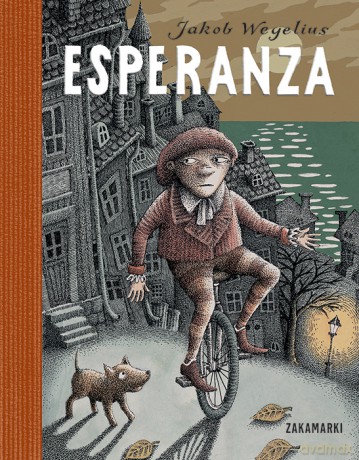 Esperanza - Jakob Wegelius [KSIĄŻKA]