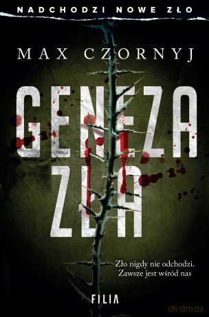 Geneza zła - Max Czornyj [KSIĄŻKA]