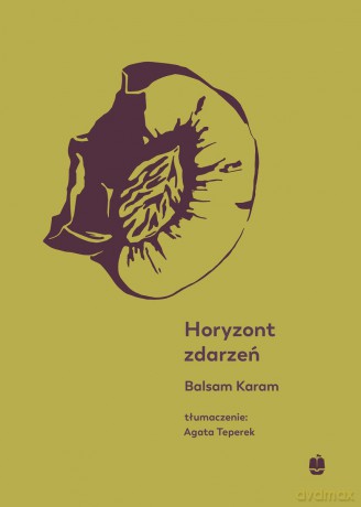 Horyzont zdarzeń - Balsam Karam [KSIĄŻKA]