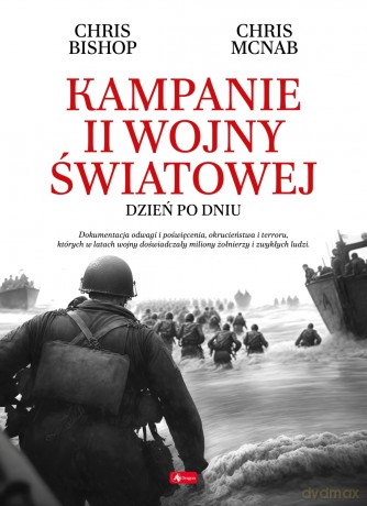 Kampanie II wojny światowej [KSIĄŻKA]